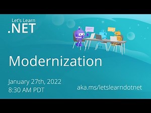 Let's Learn .NET - .NET Application Modernization