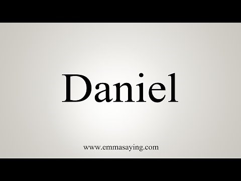 How To Say Daniel
