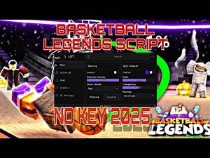 | 🍁 UPD | Basketball Legends Script 2025 No Key