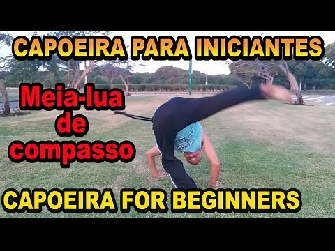 Aula 18 (class 18) Meia-lua de compasso - Capoeira iniciantes (capoeira Beginners) ENGLISH SUBTITLES