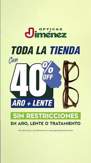 40% off toda la compra - Ópticas Jiménez