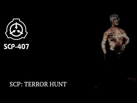 SCP: Terror Hunt - SCP-407 Music