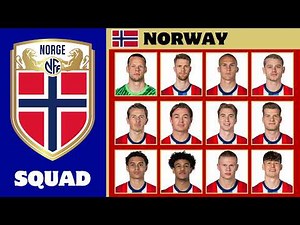 Norway Squad For March 2026 Ahead Of FIFA World Cup 2026 | Norway Squad For Friendlies March 2026