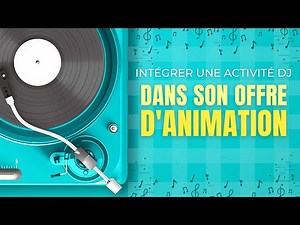 ANIMATEUR ou ORGA' D'ÉVÈNEMENTS? FORMATION DJ CERTIFIANTE | Tuto Mix