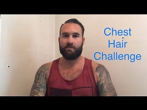 Chest Hair Challenge