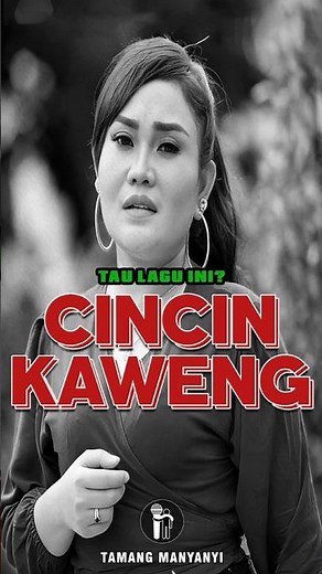 Cincin Kaweng...