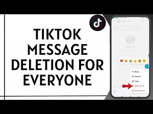 How to Delete TikTok Messages for Everyone — Full iPhone & Android Walkthrough