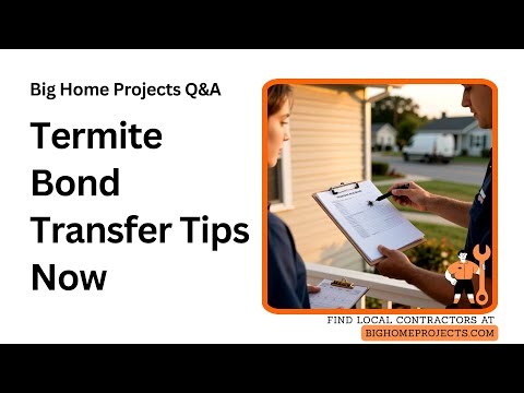 Post-Construction Termite Bond Transferability Explained