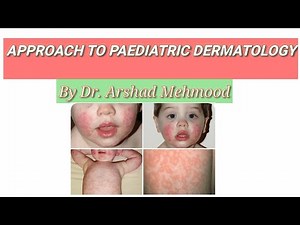 approach to pediatric skin rashes /paediatric dermatology /paediatric skin diseases .