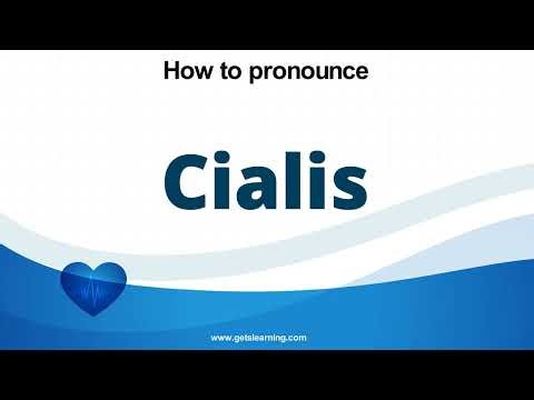 How to pronounce Cialis in English correctly