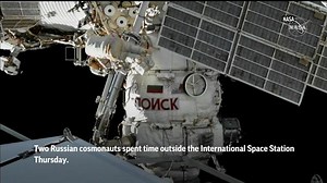 Cosmonauts conduct ISS spacewalk