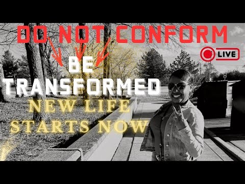 Don’t Conform to This World | Romans 12 Transformation Message