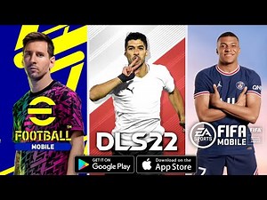 Fecha oficial de lanzamiento de DLS 22, eFootball Mobile 2022, FIFA 22 y SM 22 en ANDROID & IOS