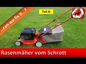 Lawnmower is running again!😎👍 | Lawnmower from the scrapyard | SABO 43-4TH | Part 3