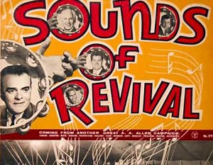 A. A. Allen - Sounds Of Revival