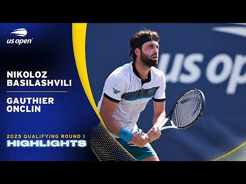 Nikoloz Basilashvili vs. Gauthier Onclin Highlights | 2025 US Open Qualifying Round 1