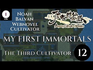 My First Immortals Ep 12 - Amazing Cultivation Simulator