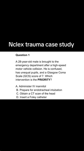 High Yield NCLEX Case Study on Trauma Response