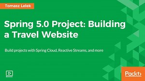 Spring 5.0 Project: Building a Travel Website