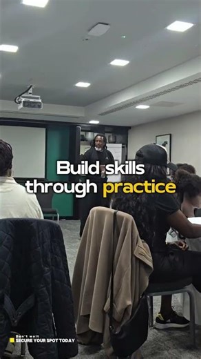 Build your skills through practice