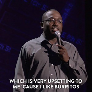 Burritos are Hannibal Buress's religion. | Comedy Central Stand-Up