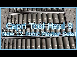 Capri Tool Haul #9: New 3/8" Drive 12 Point Master Impact Socket Sets - Updated and an Insane Value!