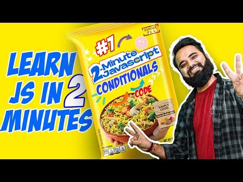 if-else Conditionals in JavaScript | 2 Minute JS | JavaScript Tutorials in Hindi [Part 07]