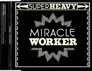 Superheavy - Miracle Worker