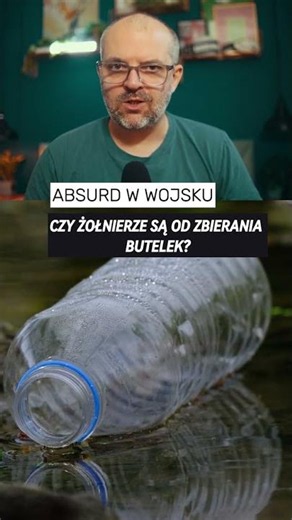 Absurd in the Polish Army: Soldiers forced to collect plastic bottles