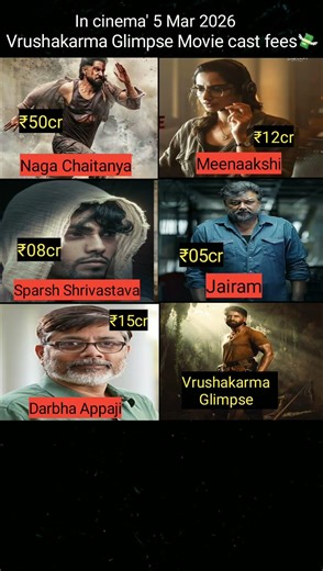 Vrushakarma Glimpse Movie cast fees💸🤑#nagachaitanya #meenakshichaudhary #jairam #futureboxofficekin