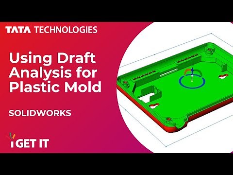 HOW TO USE DRAFT ANALYSIS COMMAND FOR PLASTIC MOLDS IN SOLIDWORKS