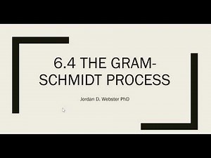 6.4 The Gram-Schmidt Process