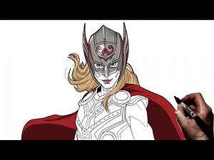 How To Draw The Mighty Thor (Jane Foster) | Step By Step | Thor Love & Thunder