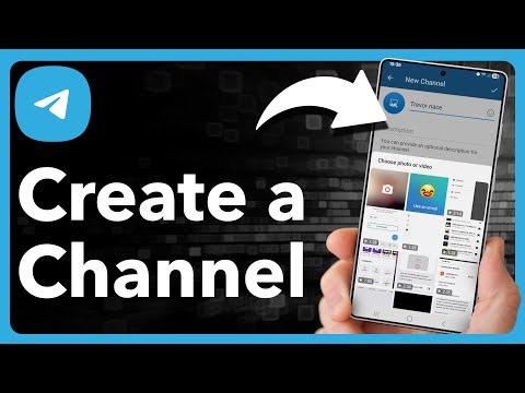 How To Create A Telegram Channel