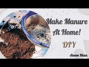 Make Cow Dung Manure At Home | Aseem Khan