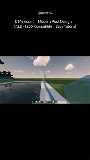 🌊 Minecraft | Modern Pool Design | 1.12.2 - 1.20.X Compatible | Easy Tutorial (SHORT 21)