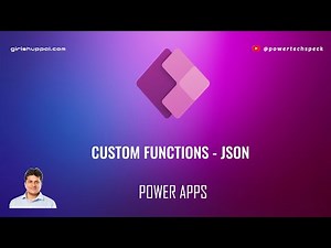 How to use Custom functions with JSON values in Power Apps?