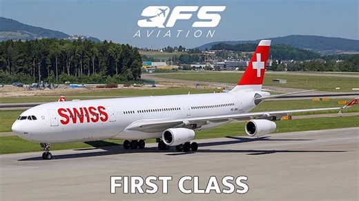 【YouTube】瑞士航空｜空客A340-300｜头等舱飞行报告（上海浦东-苏黎世）