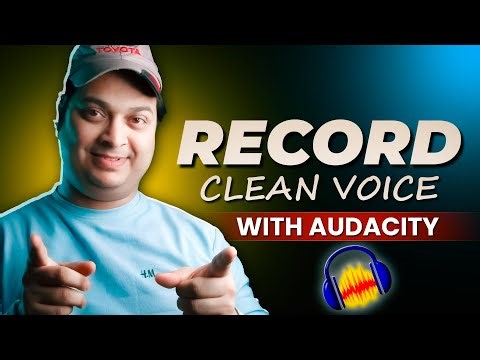 Audacity Tutorial For Beginners in 2026 | Apni Voice Ko Clear & Pro Edit Kese Kare !