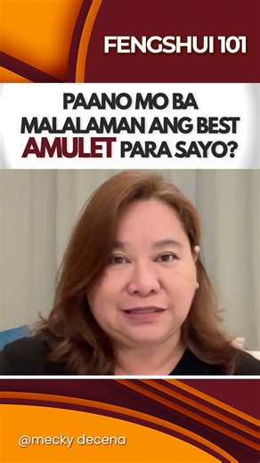 7.8K views · 234 reactions | Paano mo ba malalaman ang best amulet para sayo? #fengshui #fengshuitips #ready2025withMGD #fengshui101withMGD #meckyourmove #meckydecena #meckyknows #hofsmanila #hofs #fyp #trendingnow #trending #motivational #lifecoach #goal #newyear2025 THIS VIDEO IS THE EXCLUSIVE PROPERTY OF MS. MECKY “MGD” G. DECENA. UNAUTHORIZED USE, REPRODUCTION, OR DISTRIBUTION IS PROHIBITED AND MAY RESULT IN LEGAL ACTION. | MGD Exclusives | Facebook