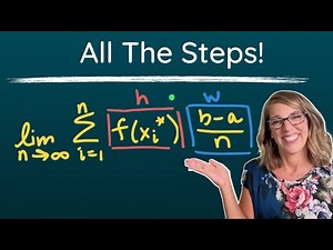 Integral Using the Limit Definition + Set Up and Summation Formulas