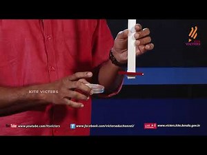 KITE VICTERS STD 10 Physics Class 09 (First Bell-ഫസ്റ്റ് ബെല്‍)