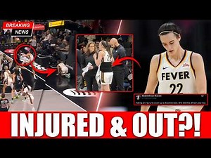 2 Minutes Ago: Indiana Fever Fans STUNNED as Caitlin Clark Got INJURED AGAIN | She's OUT?!
