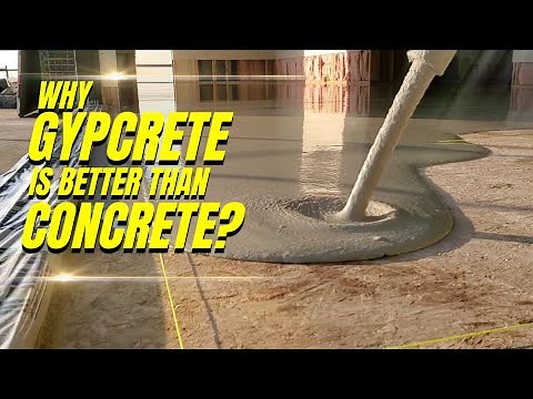 What is Gypcrete Flooring - Benefits - Vs Concrete (What's best)