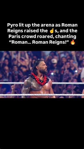 The Kickout Zone | The moment Roman Reigns raised the 1s, pyro exploded and Paris went wild, chanting his name in unison. #wwe #clashinparis #romanreigns... | Instagram