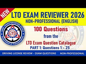 LTO Exam Reviewer 2026 - 100 Questions (English) - Part 1
