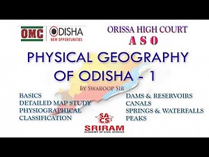 The best video on ODISHA GEOGRAPHY With MAPS (PART 1) || OMC Clerk/ OHC ASO/OSSC/OPSC