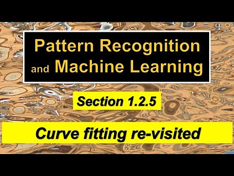 Section 1.2.5 of Pattern Recognition and Machine Learning - Curve fitting re-visited
