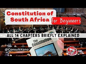 Constitution of South Africa Explained | 10 Characteristics | Summary Tutorial For You To Know Now