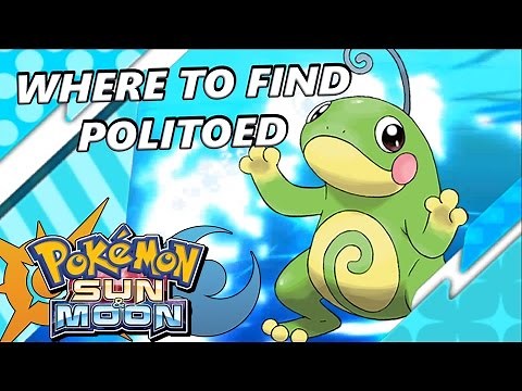 Pokémon Sun and Moon: Where to Find Politoed | Location and Tips - S.O.S Catching